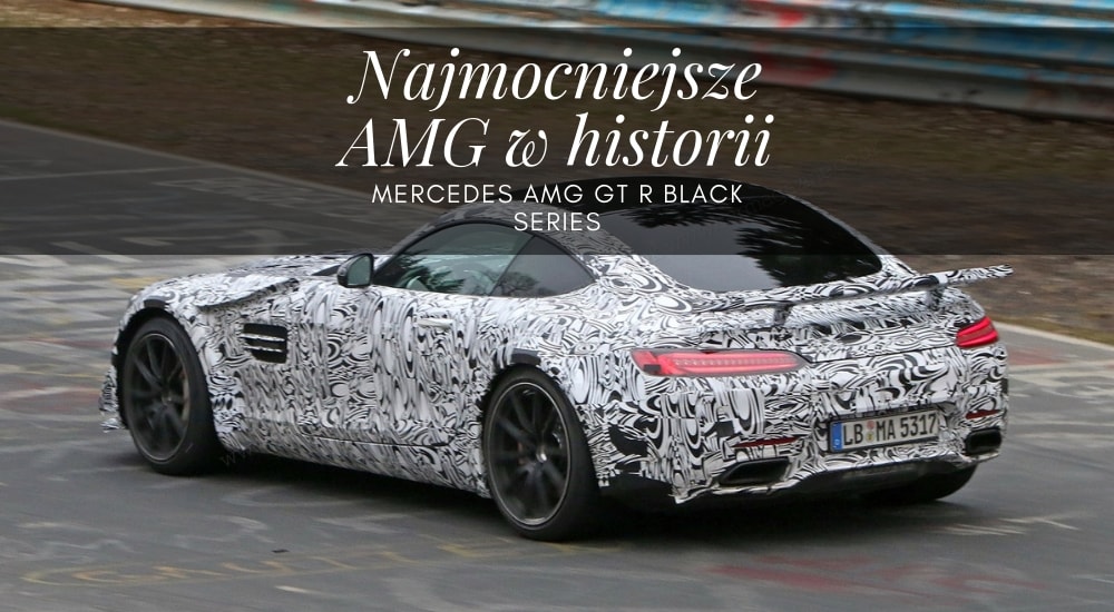 Najmocniejsze AMG w historii - Mercedes rozpoczął testy AMG GT R