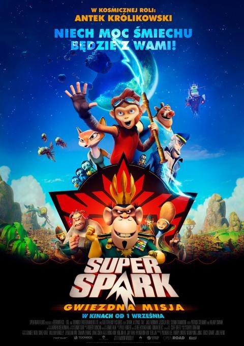 Super Spark: Gwiezdna misja (2016) online. Obsada, opinie, opis fabuły, zwiastun