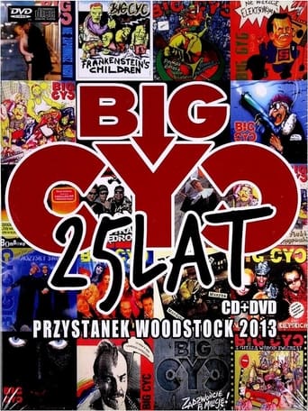Big Cyc: 25 lat. Przystanek Woodstock 2013