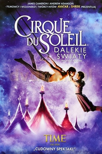 Cirque du Soleil: Dalekie światy