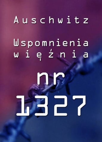 Auschwitz - Wspomnienia więźnia nr. 1327