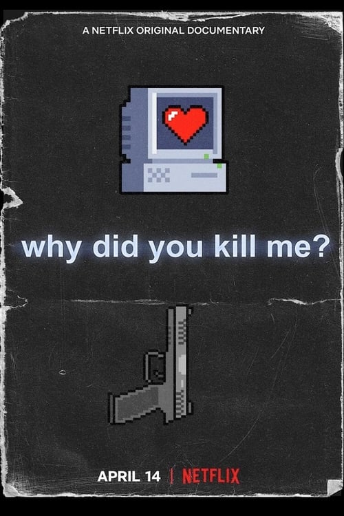 Dlaczego mnie zabiliście?