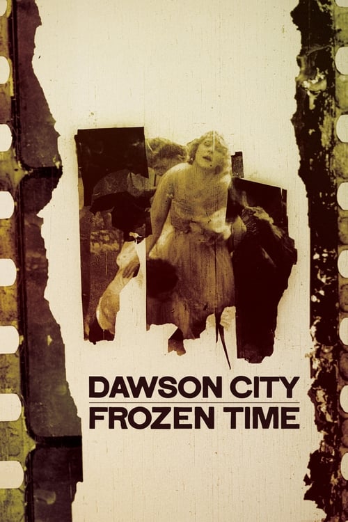 Dawson City: Czas zatrzymany