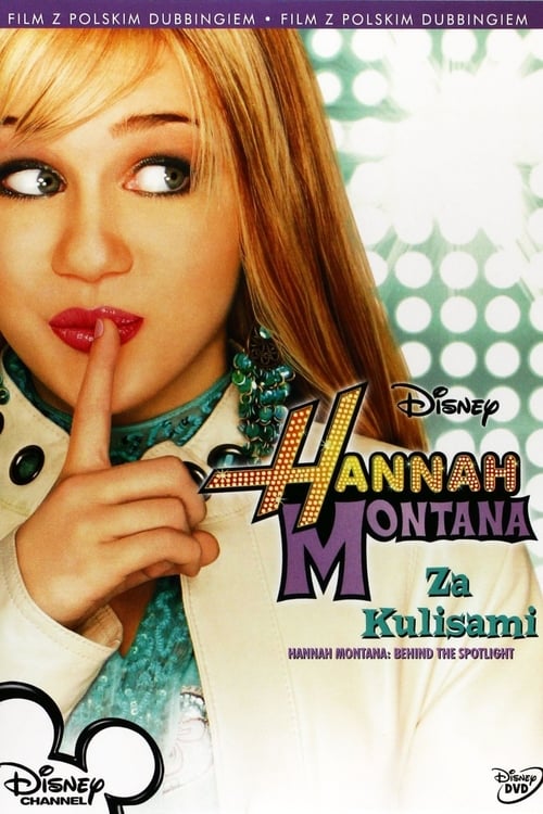 Hannah Montana - Za kulisami