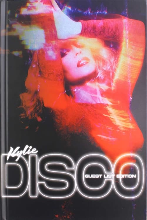 Kylie Minogue: DISCO - Guest List Edition