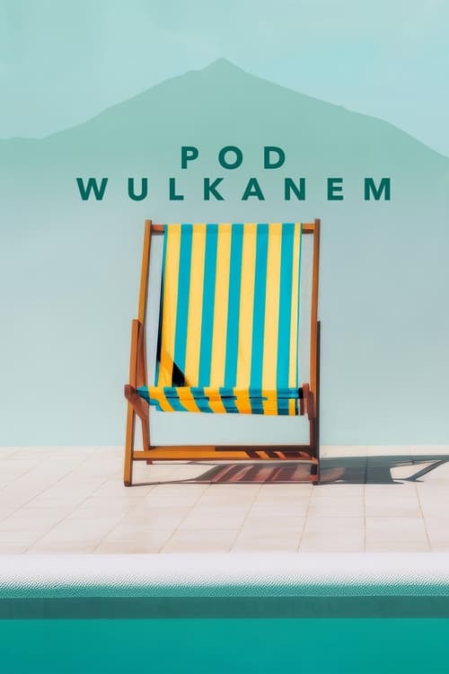 Pod wulkanem