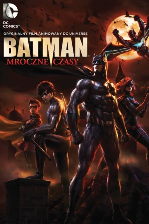 Batman: Mroczne Czasy