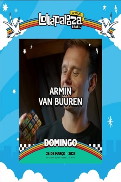 Armin van Buuren: Live @ Lollapalooza Brazil 2023