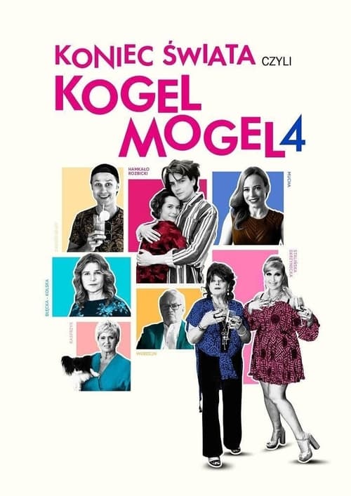 Koniec świata, czyli kogel-mogel 4