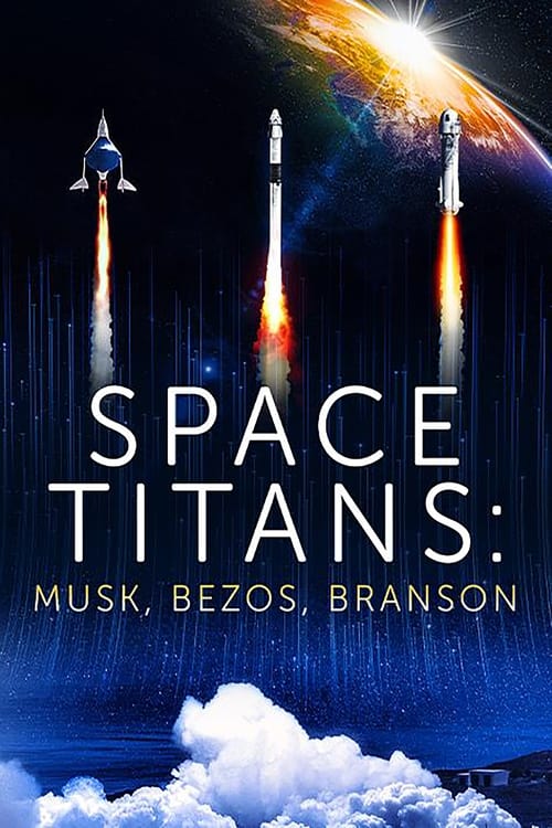 Kosmiczni Tytani: Musk, Bezos,Branson