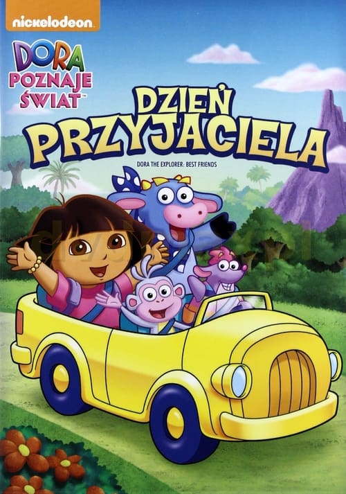 Dora Poznaje Świat: Dzień przyjaciela